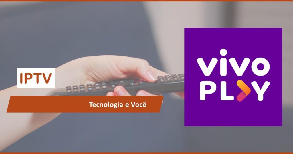 Vivo Play App, IPTV