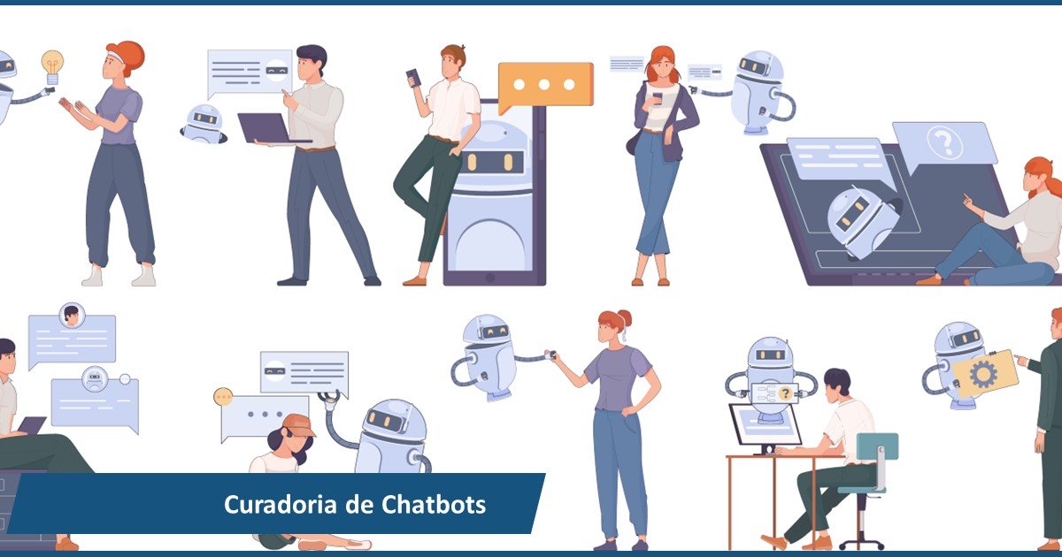 Curadoria de chatbots: melhores práticas e desafios