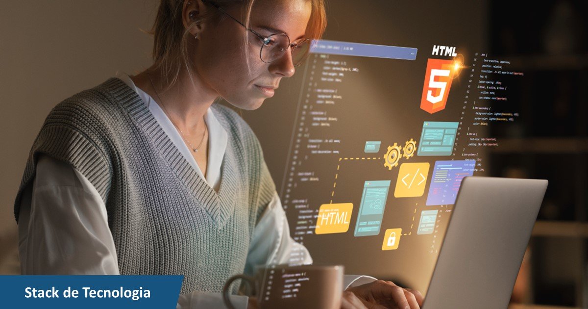 Stack de Tecnologia: O Que Você Precisa Saber, um Guia Completo